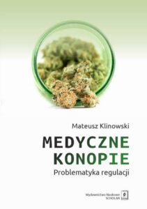 Okładka: Medyczne konopie. Problematyka regulacji