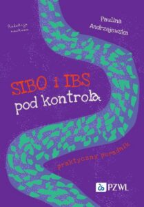 Okładka: SIBO i IBS pod kontrolą Praktyczny poradnik
