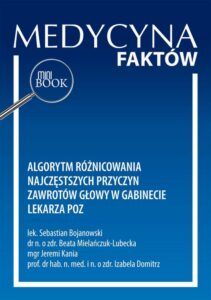 Okładka: Algorytm różnicowania najczęstszych przyczyn zawrotów głowy w gabinecie lekarza POZ