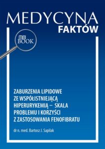 Okładka: Zaburzenia lipidowe ze współistniejącą hiperurykemią – skala problemu i korzyści z zastosowania fenofibratu