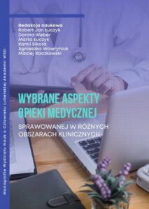 Okładka: Wybrane aspekty opieki medycznej sprawowanej w różnych obszarach klinicznych