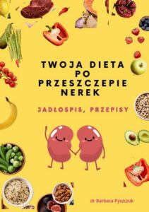 Okładka: Twoja dieta po przeszczepie nerek