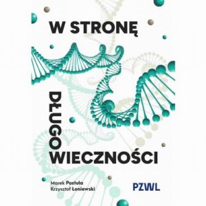 Okładka: W stronę długowieczności