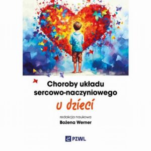 Okładka: Choroby układu sercowo-naczyniowego u dzieci