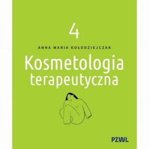 Okładka: Kosmetologia terapeutyczna Tom 4