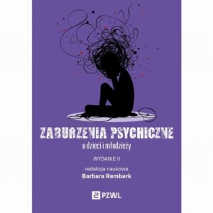 Okładka: Zaburzenia psychiczne u dzieci i młodzieży
