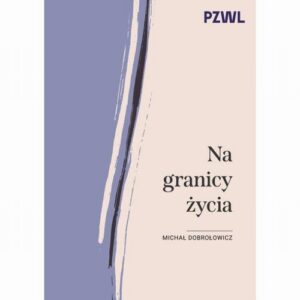 Okładka: Na granicy życia