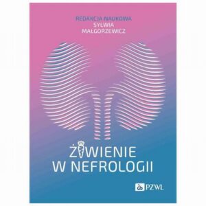 Okładka: Żywienie w nefrologii