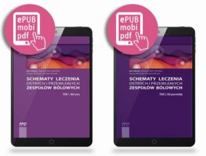 Okładka: Schematy leczenia ostrych i przewlekłych zespołów bólowych. Tom 1-2