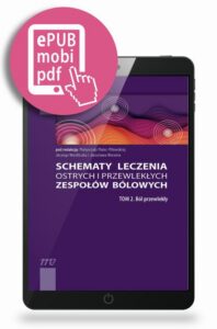 Okładka: Schematy leczenia ostrych i przewlekłych zespołów bólowych. Tom 2. Ból przewlekły
