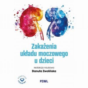 Okładka: Zakażenia układu moczowego u dzieci