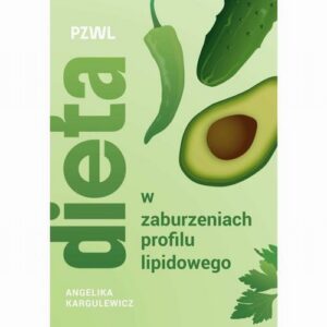 Okładka: Dieta w zaburzeniach profilu lipidowego