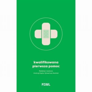 Okładka: Kwalifikowana pierwsza pomoc