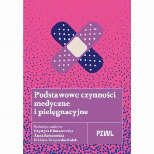 Okładka: Podstawowe czynności medyczne i pielęgnacyjne