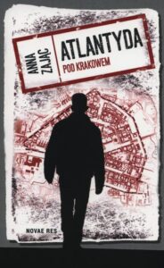 Okładka: Atlantyda pod Krakowem