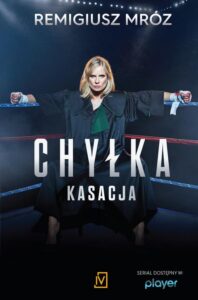 Okładka: Kasacja. Joanna Chyłka. Tom 1