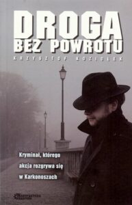 Okładka: Droga bez powrotu