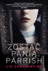 Okładka: Zostać panią Parrish