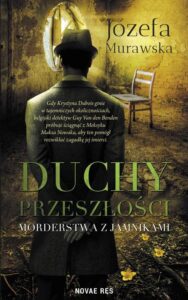 Okładka: Duchy przeszłości. Morderstwa z jamnikami