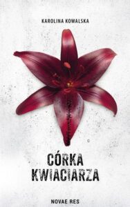 Okładka: Córka kwiaciarza