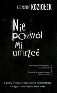 Okładka: Nie pozwól mi umrzeć