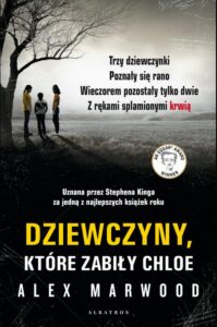 Okładka: Dziewczyny które zabiły Chloe