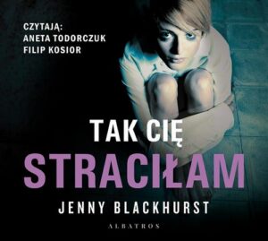 Okładka: Tak cię straciłam