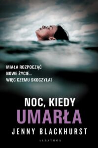 Okładka: Noc, kiedy umarła