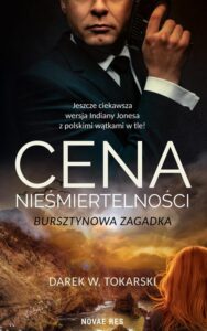 Okładka: Cena nieśmiertelności. Bursztynowa zagadka