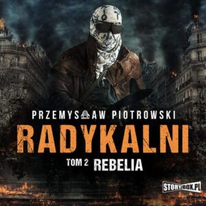 Okładka: Radykalni. Tom 2. Rebelia