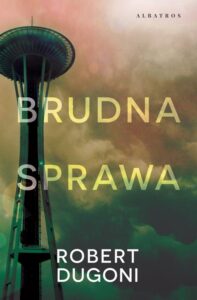 Okładka: BRUDNA SPRAWA