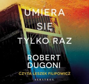 Okładka: Umiera się tylko raz