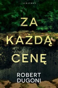 Okładka: ZA KAŻDĄ CENĘ