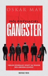 Okładka: Mój przyjaciel gangster