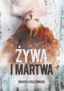 Okładka: Żywa i martwa