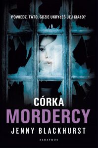 Okładka: CÓRKA MORDERCY