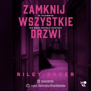Okładka: Zamknij wszystkie drzwi