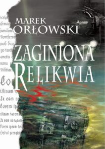 Okładka: Zaginiona relikwia