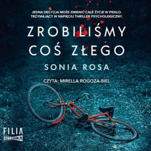 Okładka: Zrobiliśmy coś złego