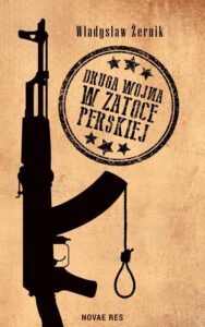 Okładka: Druga wojna w Zatoce Perskiej