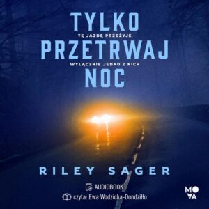 Okładka: Tylko przetrwaj noc