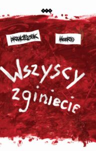 Okładka: Wszyscy zginiecie
