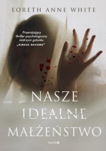 Okładka: Nasze idealne małżeństwo