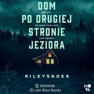 Okładka: Dom po drugiej stronie jeziora