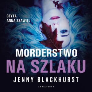 Okładka: MORDERSTWO NA SZLAKU
