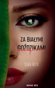 Okładka: Za białymi goździkami