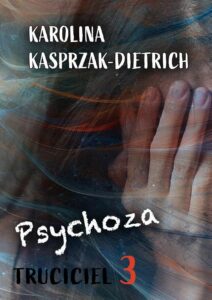 Okładka: Truciciel 3. Psychoza