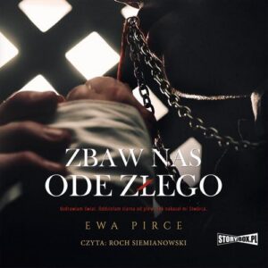 Okładka: Zbaw nas ode złego