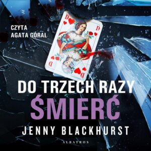 Okładka: DO TRZECH RAZY ŚMIERĆ