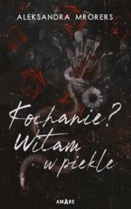 Okładka: Kochanie? Witam w piekle